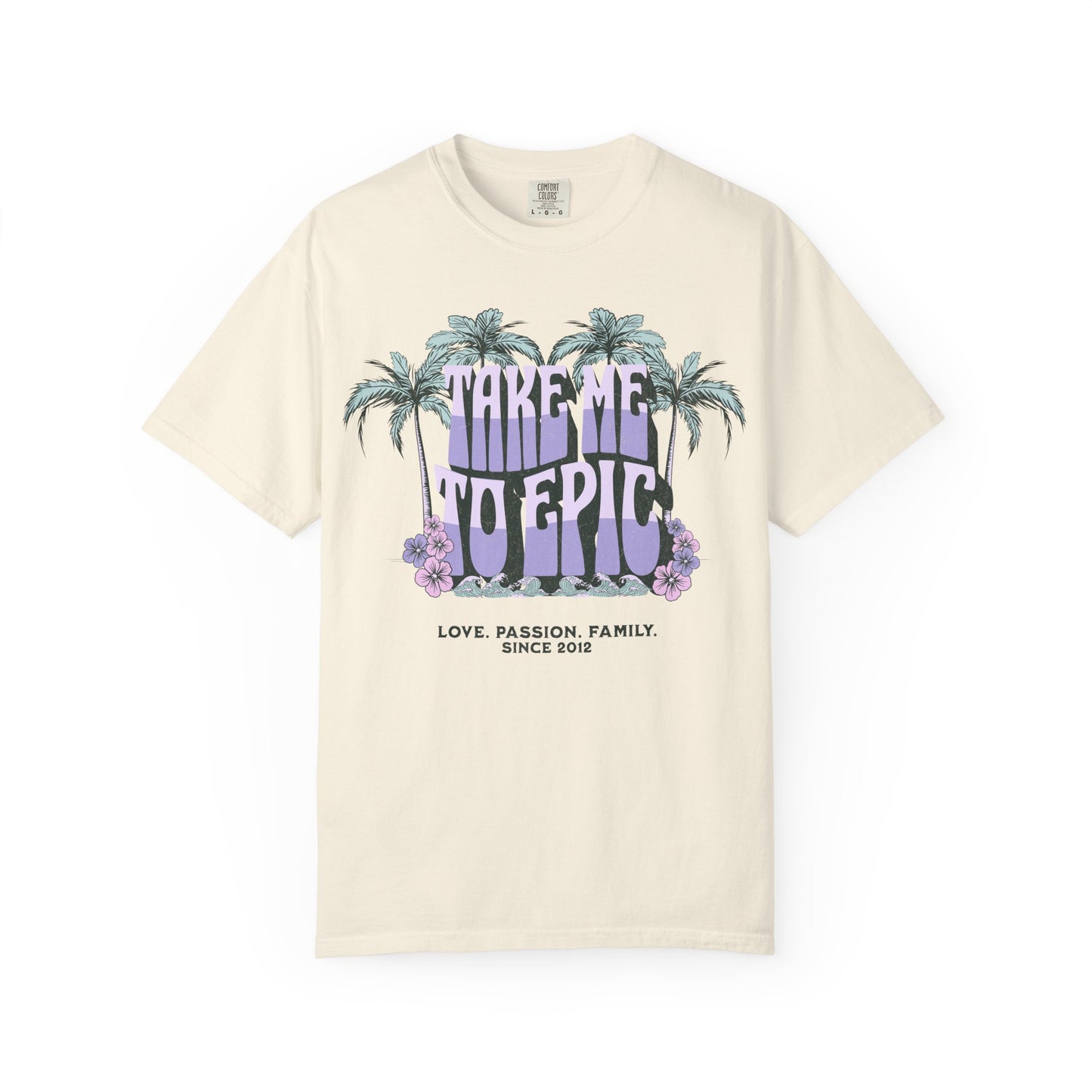 Adult "Take me to Epic" Summer Tee