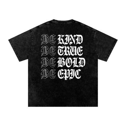 Adult Be Epic Snow Washed Oversized Tee
