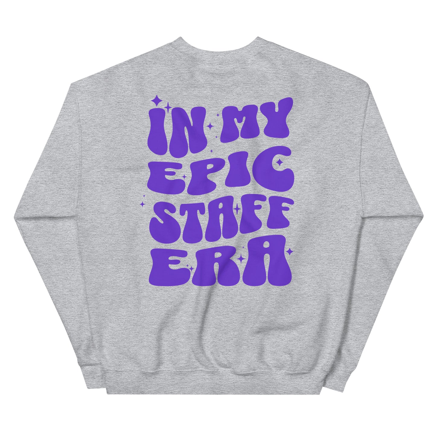 Adult "Epic Staff Era" Crewneck